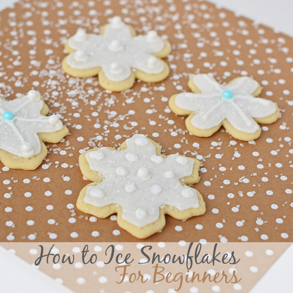 How to ice and frost sugar cookie snowflakes for beginners.jpg How to ice and frost sugar cookie snowflakes for beginners