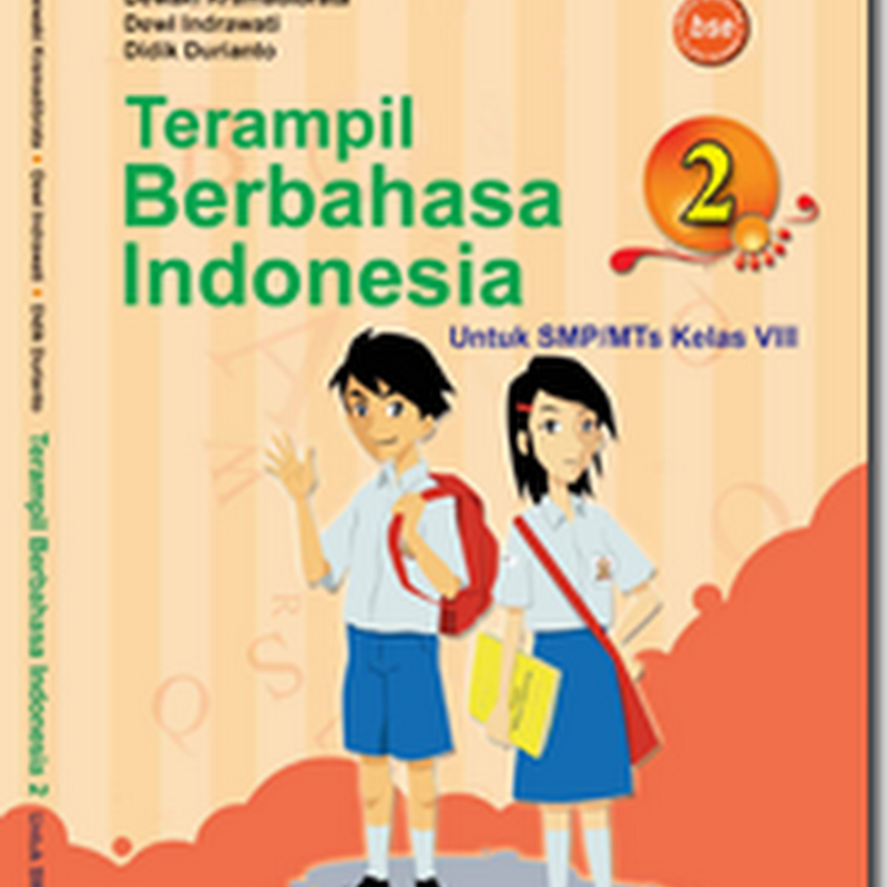 Terampil Berbahasa Indonesia ( SMP Kelas 8 )