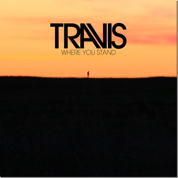 Travis - Where You Stand - Single (iTunes Version)