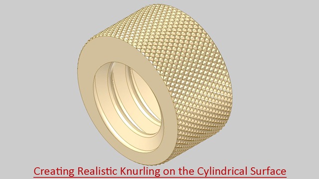 [Creating%2520Realistic%2520Knurling%2520on%2520the%2520Cylindrical%2520Surface%255B3%255D.jpg]