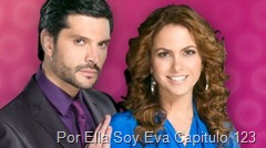 Por Ella Soy Eva Capitulo 123