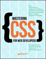 Smashing eBook #9 - Mastering CSS for Web Developers 