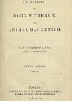 An History Of Magic Witchcraft And Animal Magnetism