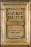 Caveat Emptor by Ken Perenyi Caveat Emptor by Ken Perenyi