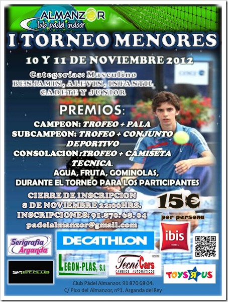 I Torneo Menores 10 y 11 noviembre 2012 en el Club Pádel Indoor Almanzor Arganda del Rey.
