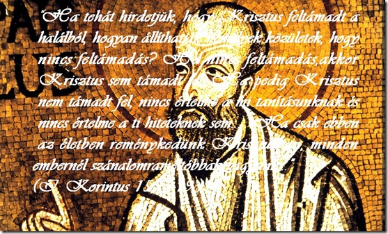 Pál és a feltámadás Pál és a feltámadás