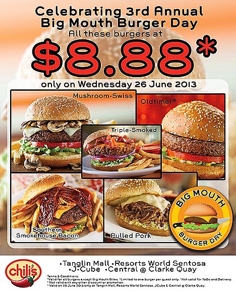 CHILI’S BURGER DAY OFFERS Grill & Bar offers  Big Mouth Burger Day Southern Smokehouse Bacon, Mushroom Swiss, Oldtimer, Triple-smoked, Pulled Pork, Big Mouth Bites, restaurants Tanglin Mall, Central Clarke Quay, Resorts World Sentosa