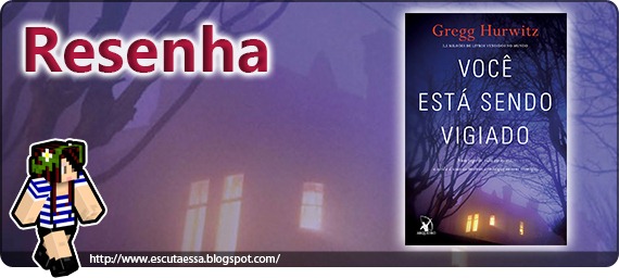 Banner Resenha - Você está sendo vigiado Banner Resenha - Você está sendo vigiado
