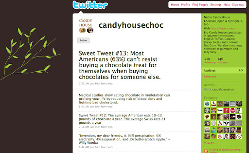 For many businesses like the Candy House, Twitter is a cheap and fairly easy way to get information and advertising out to the public.