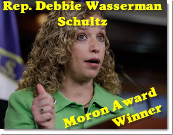 debbie-wasserman-schultz-moron-award-winner