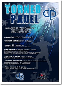 Torneo Dnivel P&aacute;del en el Club de P&aacute;del Almanzor (Arganda del Rey) el 3 de diciembre.