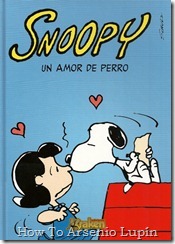 P00021 - Snoopy - Un amor de perro.howtoarsenio.blogspot.com #2 P00021 - Snoopy - Un amor de perro.howtoarsenio.blogspot.com #2