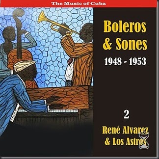 the-music-of-cuba-boleros-sones-recordings-1948-1950-vol-2