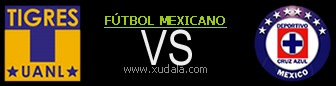 Tigres vs Cruz Azul