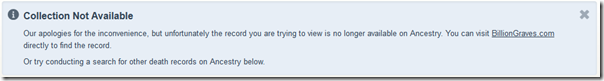 Ancestry.com error message for BillionGraves records Ancestry.com error message for BillionGraves records