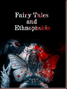Fairy Tales and Ethnophobia Cover Fairy Tales and Ethnophobia Cover