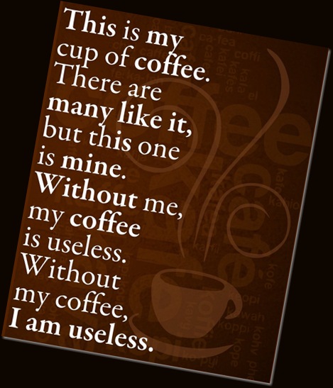 coffee_drinker__s_creed_by_maryannparks-d3f34zb