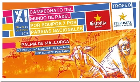 Campeonato del Mundo de Pádel Palma de Mallorca 2014: presentado oficialmente.