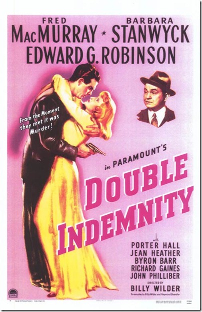 1944 - Double Indemnity