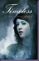 Timeless by Alexandra Monir Timeless by Alexandra Monir