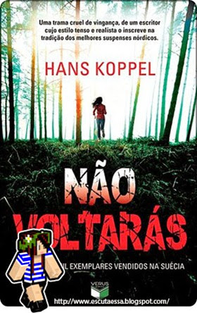 Resenha - Livro Não voltarás Resenha - Livro Não voltarás