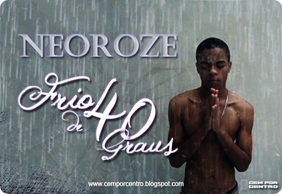Neoroze_Frio_de_40_Graus_Banner