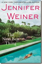 The Next Best Thing by Jennifer Weiner