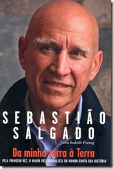 Sebastião Salgado - Da minha terra à terra