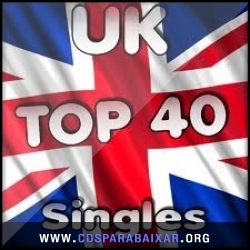 UK Top 40 Singles Chart 23.06.2013 CD UK Top 40 Singles Chart 23.06.2013, Baixar Cds, Download, Cds Completos
