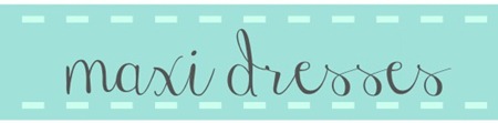 DIY maxi dresses