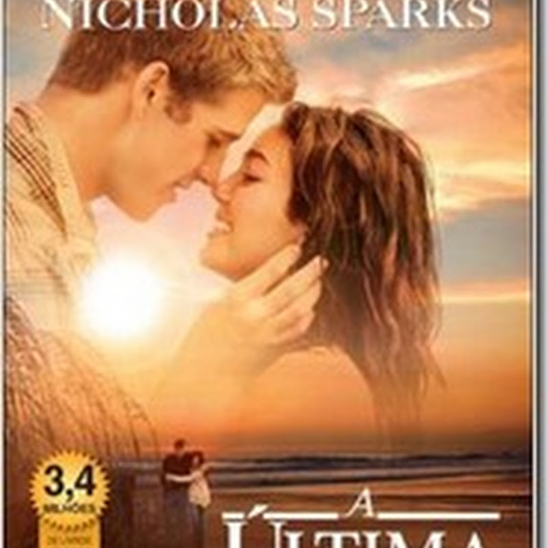 A Última Música - Nicholas Sparks [Ruth Resende]