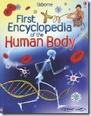 First Encyclopedia of the Human Body First Encyclopedia of the Human Body