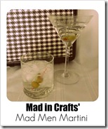 Mad in Crafts Martini