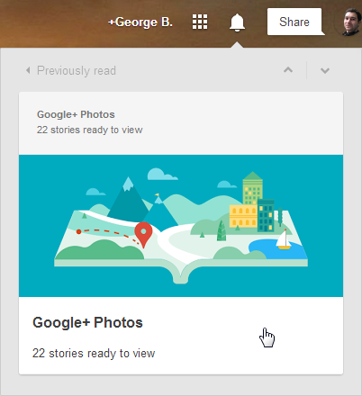 Google+ Photos new stories ready to view