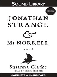 Layers of Thought: Review: Jonathan Strange and Mr. Norrell (audio