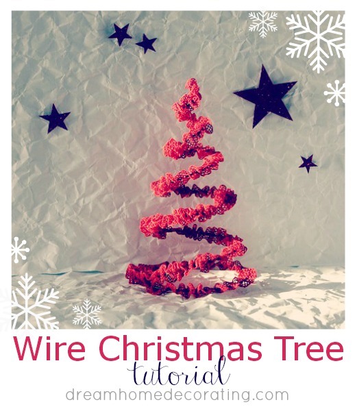 Wire Christmas Tree Tutorial by Dream Home Decorating