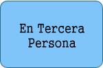 En Tercera Persona