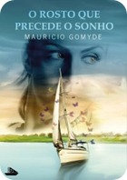 O_ROSTO_QUE_PRECEDE_O_SONHO_1337646862P O_ROSTO_QUE_PRECEDE_O_SONHO_1337646862P