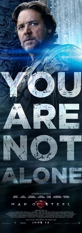 Three Man of Steel 'You Are Not Alone' Posters 02