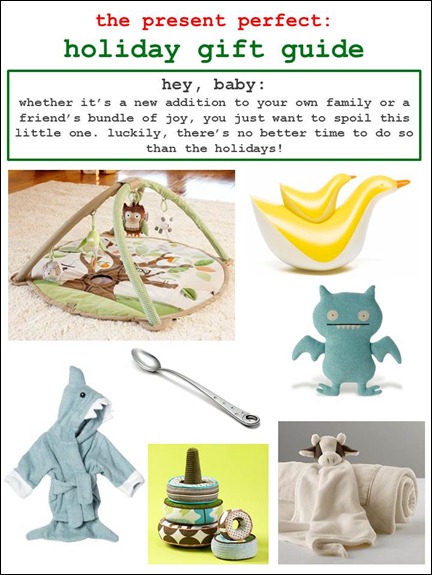 2011.12.05 - Holiday Gift Guide - Hey Baby