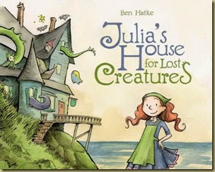 Julia's House for Lost Creatures cover Julia's House for Lost Creatures cover