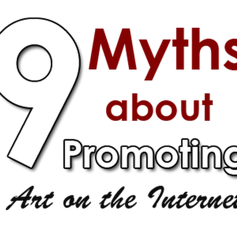 Myths About Art Promotion on the Internet and Having a Website