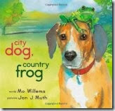 City Dog Country Frog City Dog Country Frog