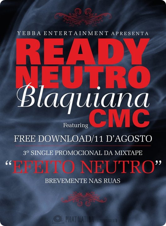 Ready Neutro - Blaquiana Feat CMC
