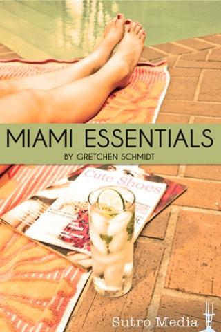Miami ✭Essential✭ Guide