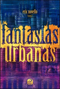Fantasias Urbanas Fantasias Urbanas