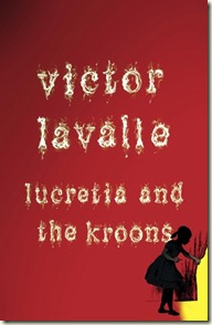 Lucretia and the Kroons