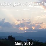 Paisajes y gentes de S. Clara. Abril 2010