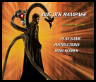 Dr. Octopus Rampage Dr. Octopus Rampage