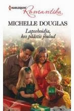 Lapsehoidja kes paastis joulud - Michelle Douglas